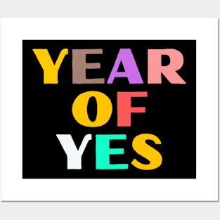 Year of Yes Posters and Art